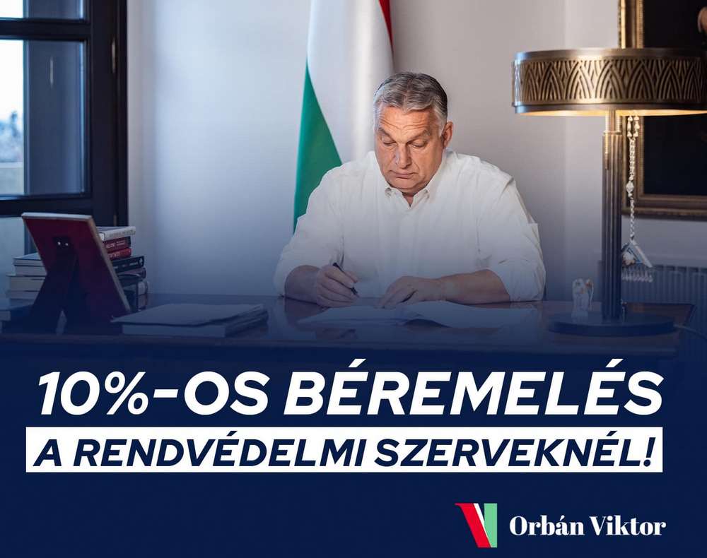 orbán rendvédelmi dolgozók béremelés