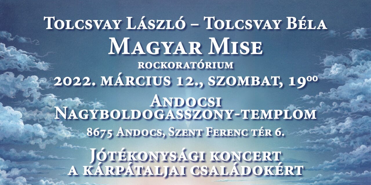 Tolcsvay jótékonysági koncert a kárpátaljai családokért