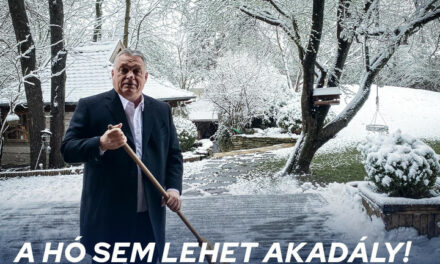 Viktor Orbán: Schnee kann auch kein Hindernis sein. Lasst sie uns wegfegen! 