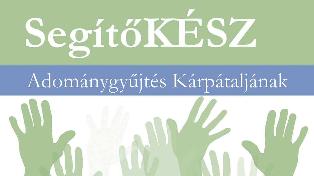 KÉSZ fundraising for the support of Transcarpathian church and civil organizations
