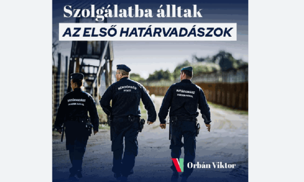 Viktor Orbán erinnerte sich auch an die ersten Grenzjäger