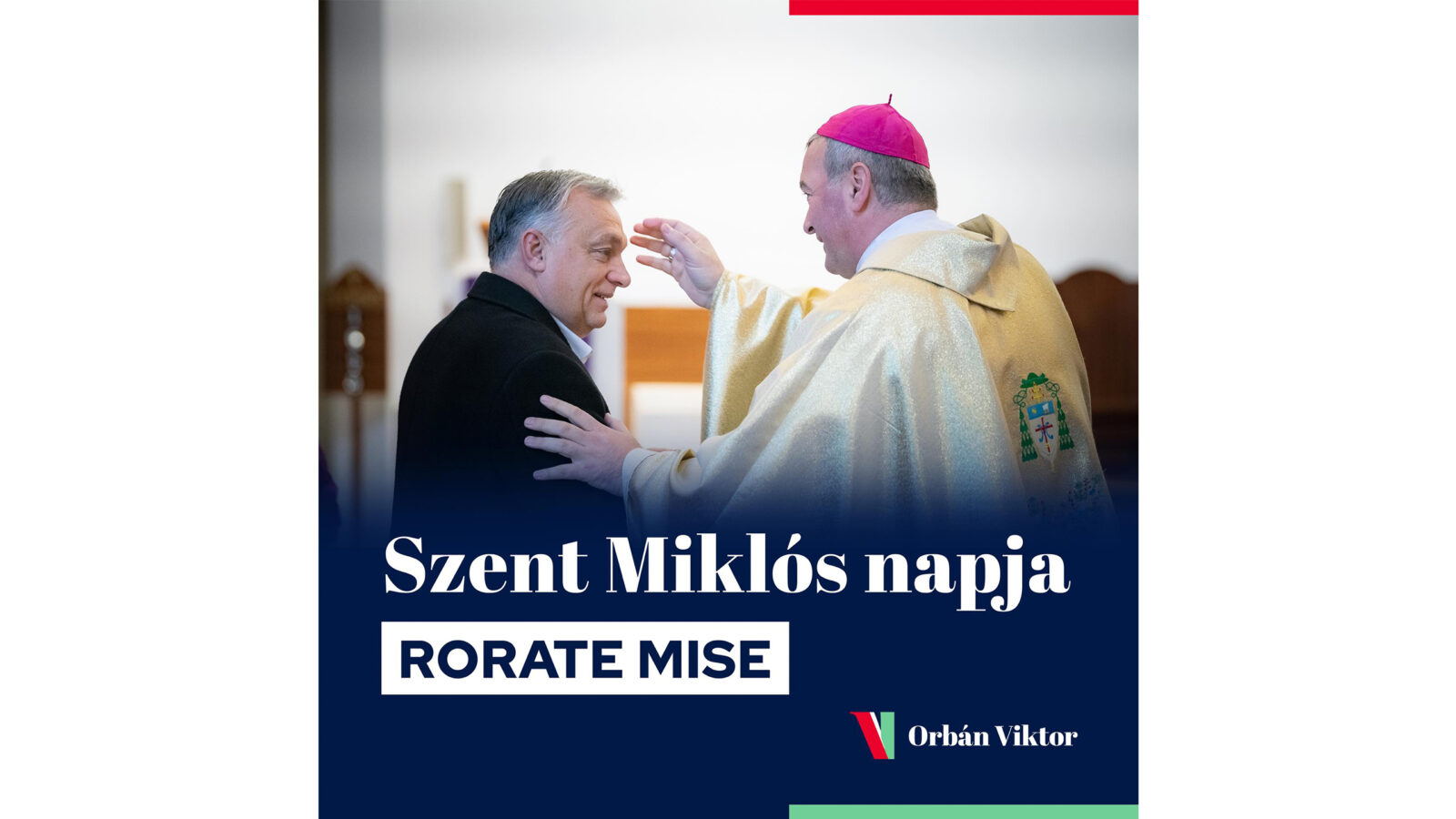 Orbán Viktor Szent Miklós napján, roráte