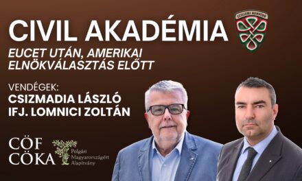 Civil Akadémia: EuCET után, amerikai elnökválasztás előtt (videóval)