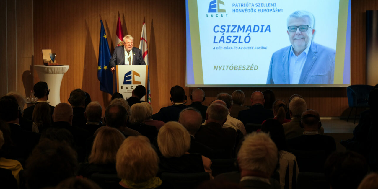 &quot;Europe&#39;s awakening and its people&#39;s desire for peace can no longer be prevented&quot; - László Csizmadia&#39;s speech at the 5th EuCET conference